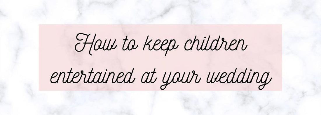 How to keep children entertained at your wedding-Emily's Lollies